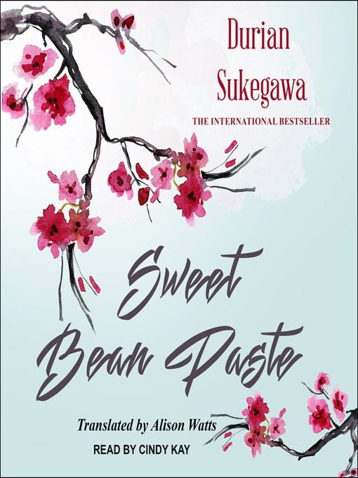 Title details for Sweet Bean Paste by Durian Sukegawa - Wait list